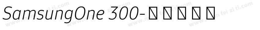 SamsungOne 300字体转换